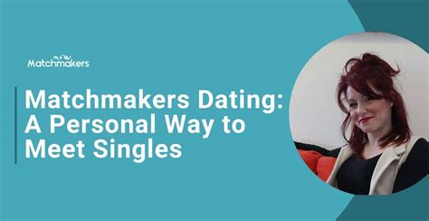 matchmakers dating agency
